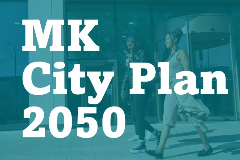 Consultation on MK City Plan goes live Invest in Milton Keynes